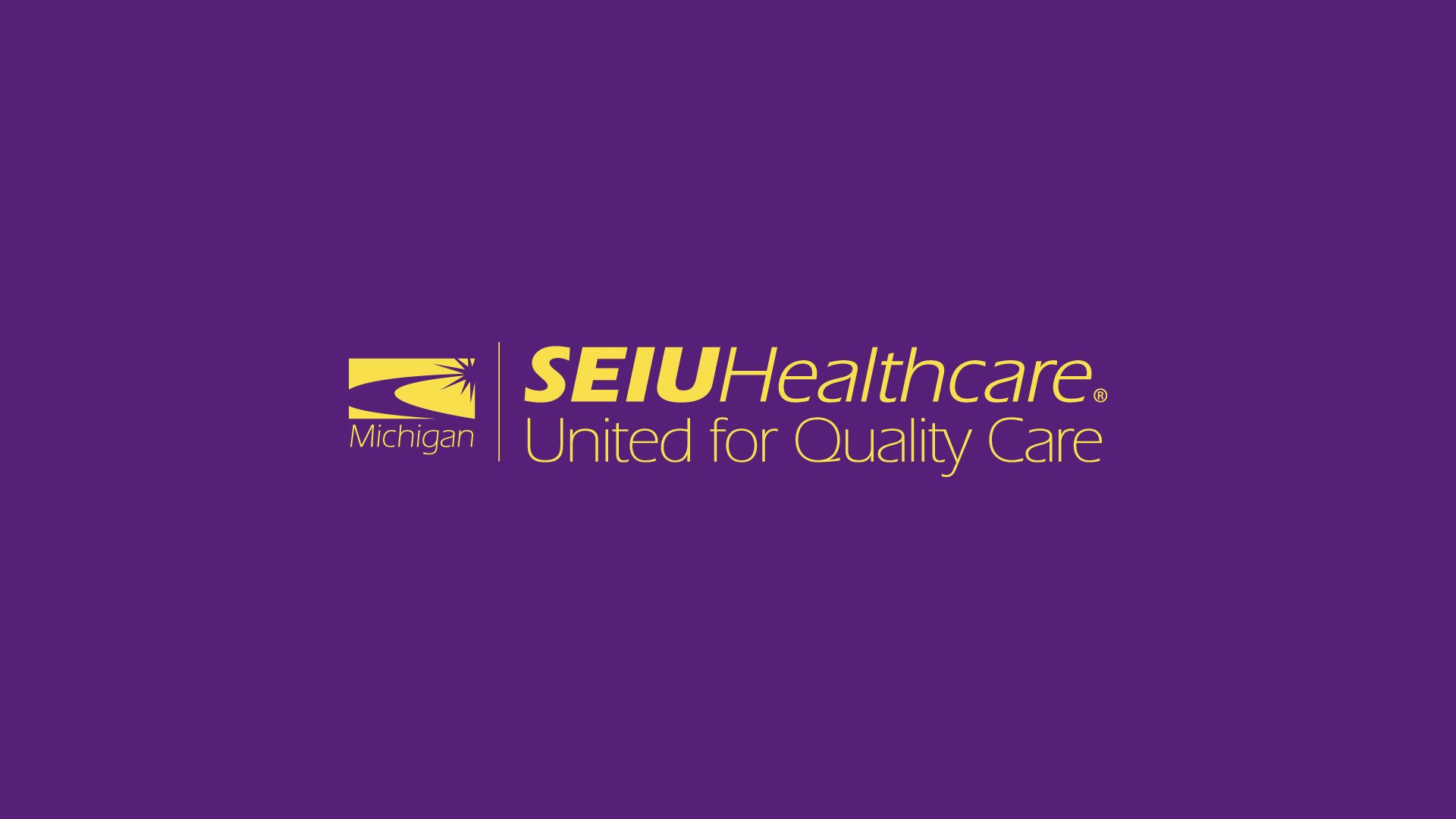 We Stand With SEIU Healthcare Michigan We stand with seiu healthcare michigan